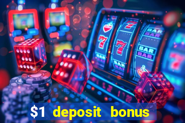 $1 deposit bonus casino canada