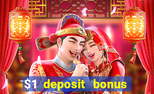 $1 deposit bonus casino canada