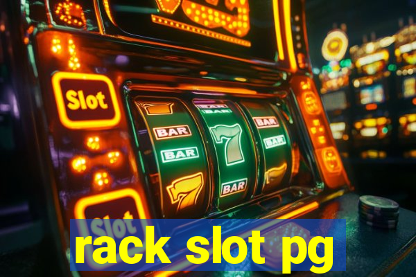 rack slot pg