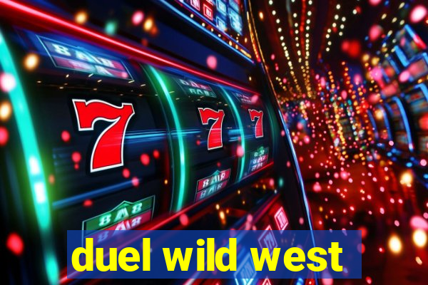 duel wild west