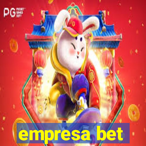 empresa bet