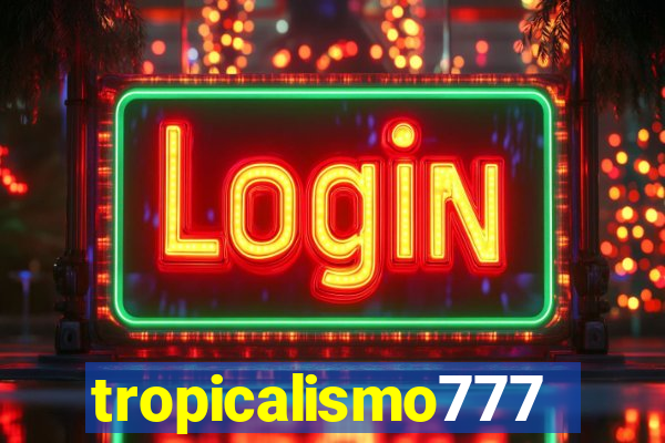 tropicalismo777lg.com