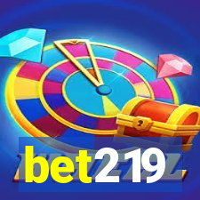 bet219