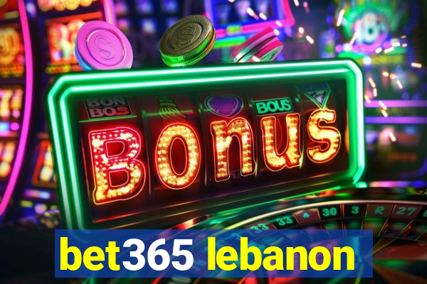 bet365 lebanon