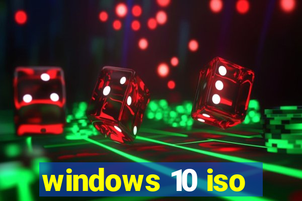 windows 10 iso