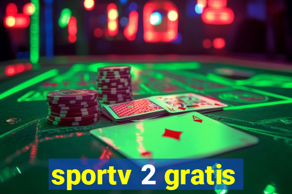 sportv 2 gratis