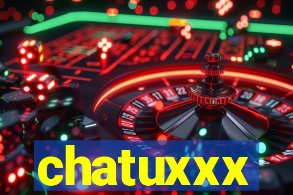 chatuxxx