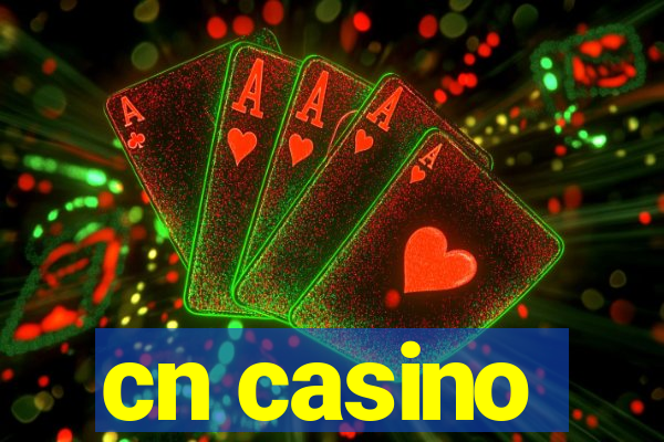 cn casino