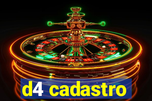 d4 cadastro