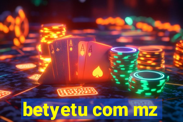 betyetu com mz