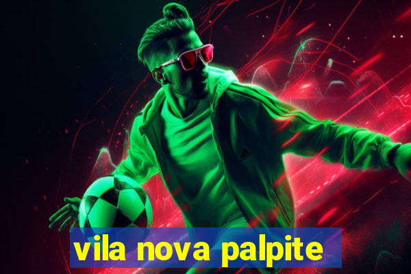 vila nova palpite