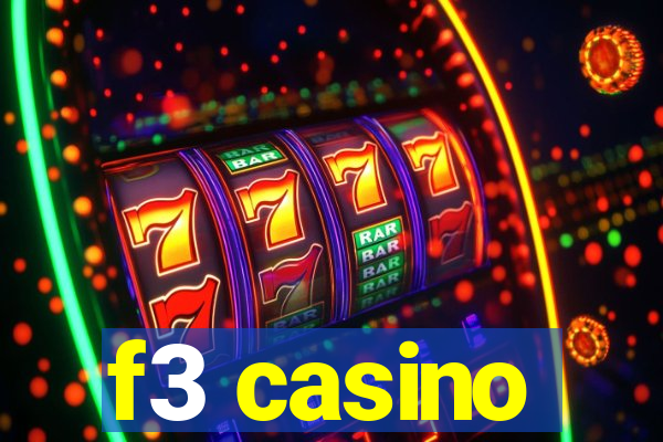 f3 casino