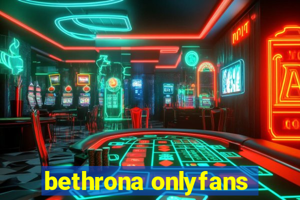 bethrona onlyfans