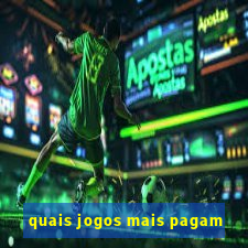 quais jogos mais pagam