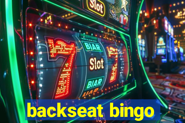 backseat bingo