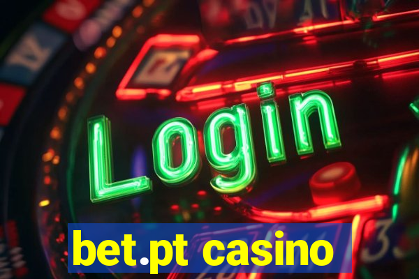 bet.pt casino