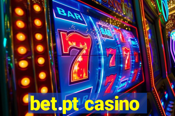 bet.pt casino