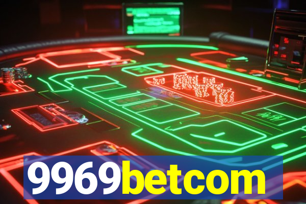 9969betcom