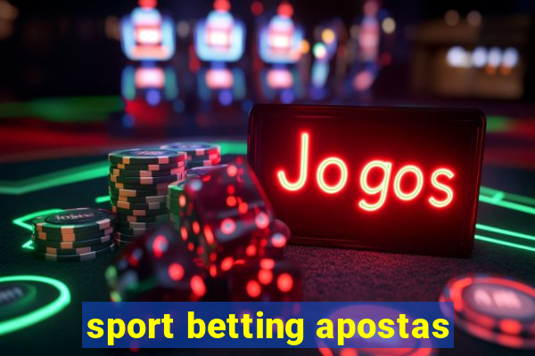 sport betting apostas