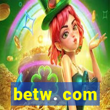 betw. com