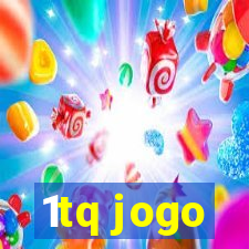 1tq jogo