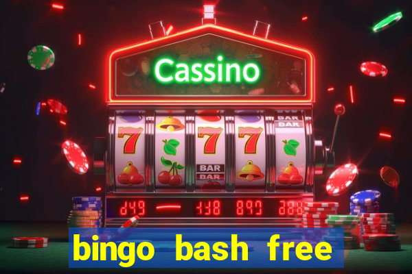 bingo bash free chips today