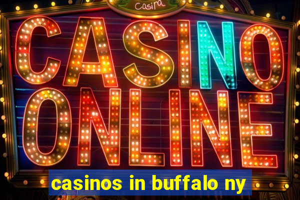 casinos in buffalo ny