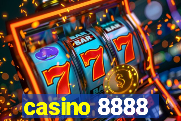 casino 8888