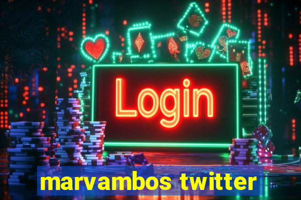 marvambos twitter