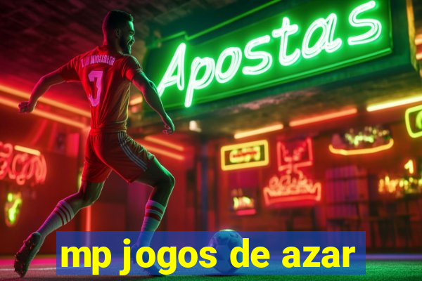 mp jogos de azar