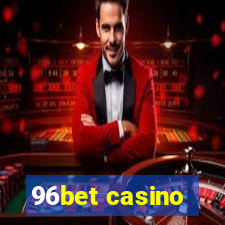 96bet casino