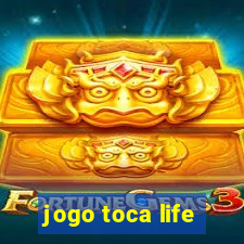 jogo toca life