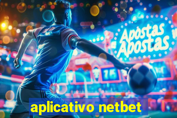 aplicativo netbet