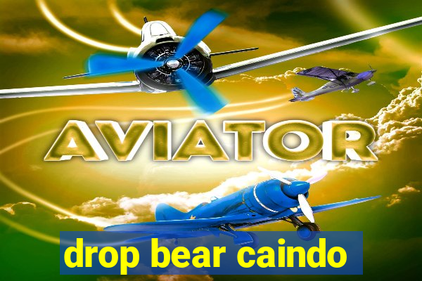 drop bear caindo