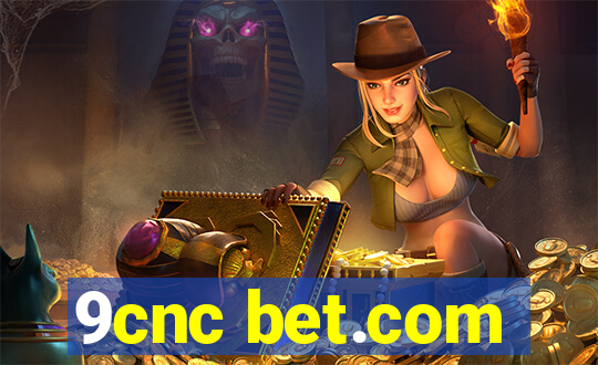 9cnc bet.com