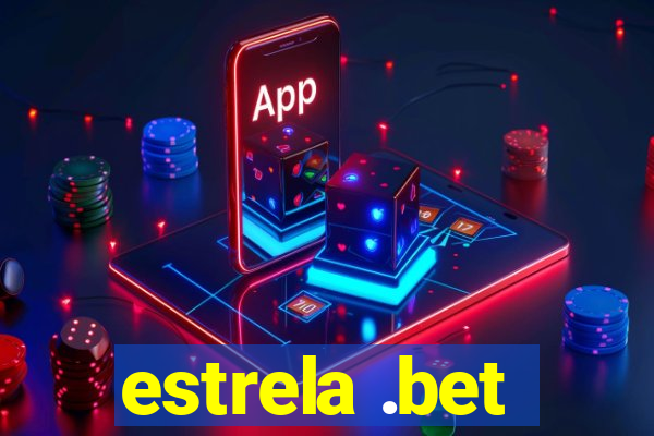 estrela .bet