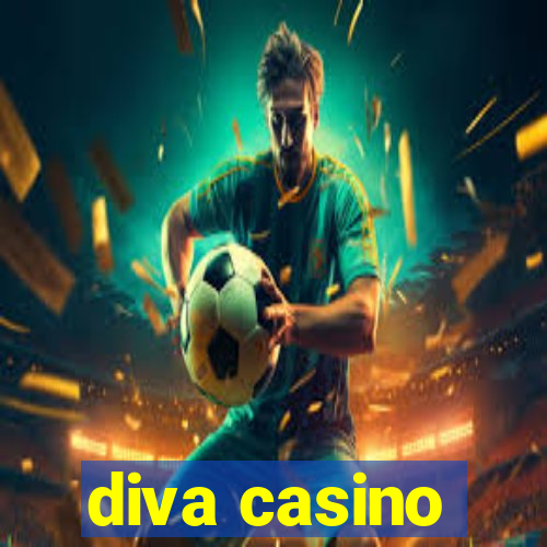 diva casino