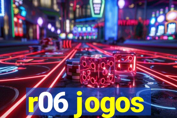 r06 jogos