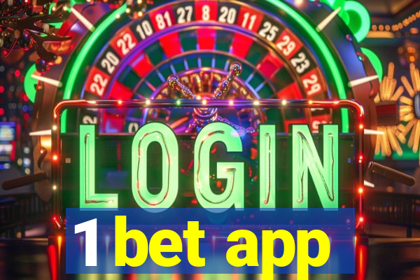 1 bet app