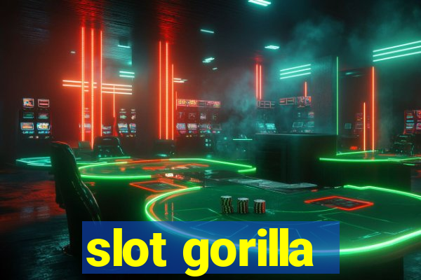 slot gorilla