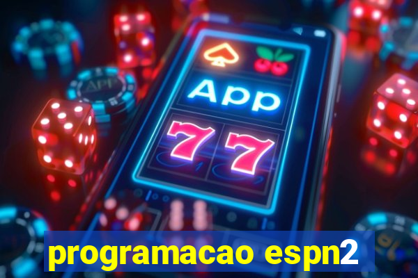 programacao espn2