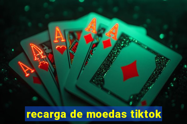 recarga de moedas tiktok