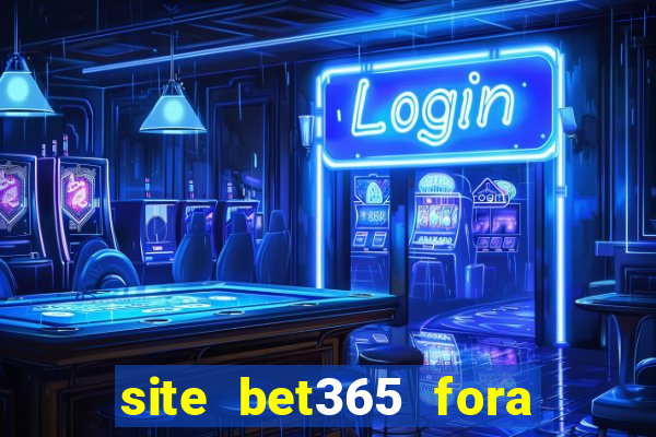 site bet365 fora do ar hoje