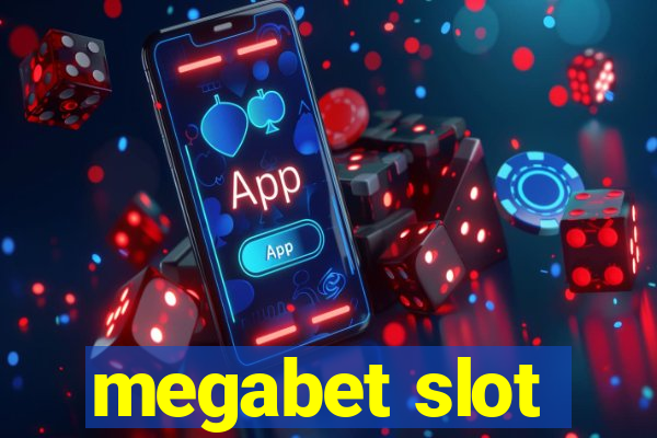 megabet slot