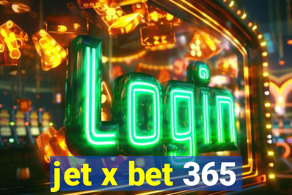 jet x bet 365