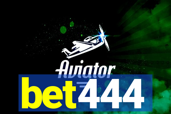 bet444