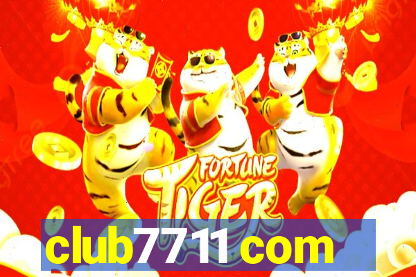 club7711 com