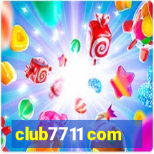 club7711 com