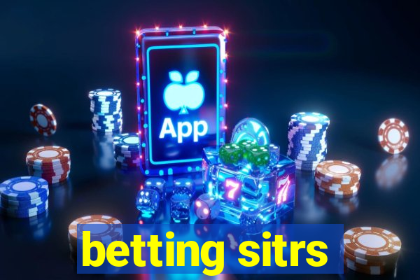 betting sitrs