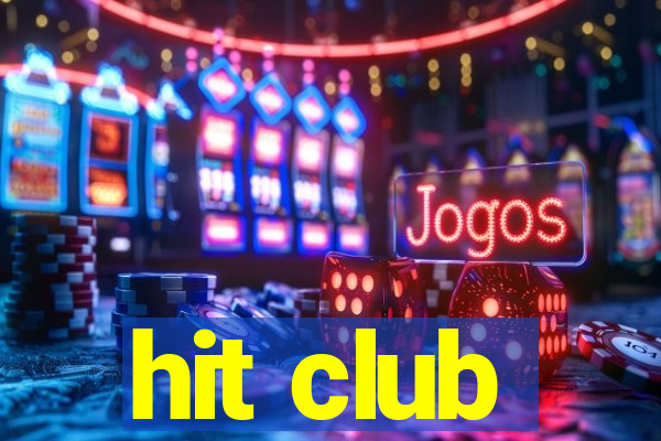 hit club